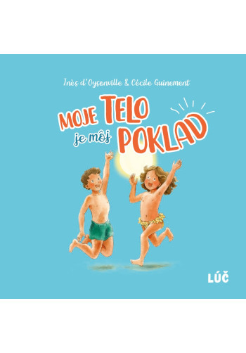 Moje telo je môj poklad