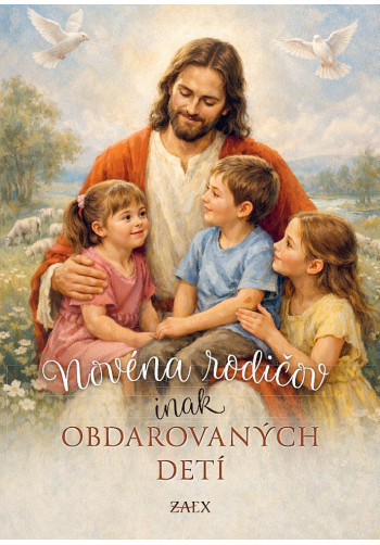 Novéna rodičov inak obdarovaných detí