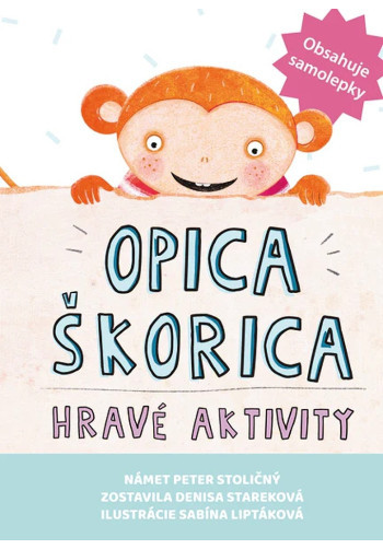 Opica Škorica - hravé aktivity