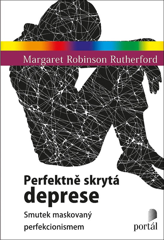 Perfektně skrytá deprese