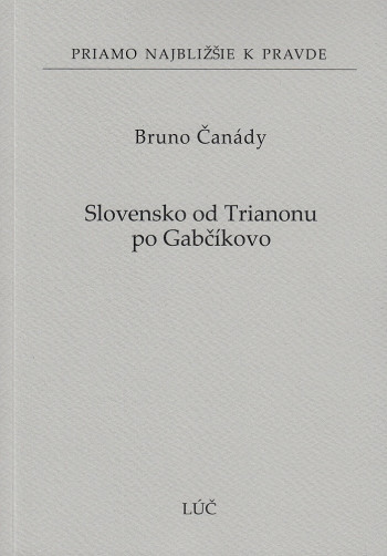 Slovensko od Trianonu po Gabčíkovo (66)