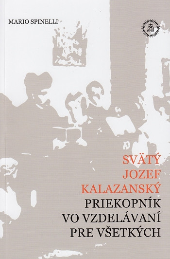 Svätý Jozef Kalazanský, priekopník vo vzdelávaní pre všetkych