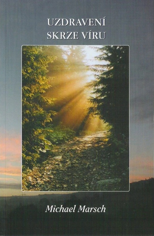 Uzdravení skrze víru