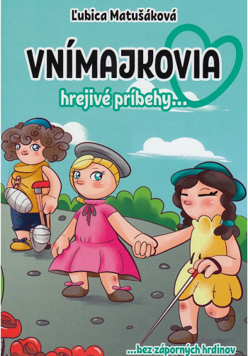 Vnímajkovia - hrejivé príbehy (2. vydanie)
