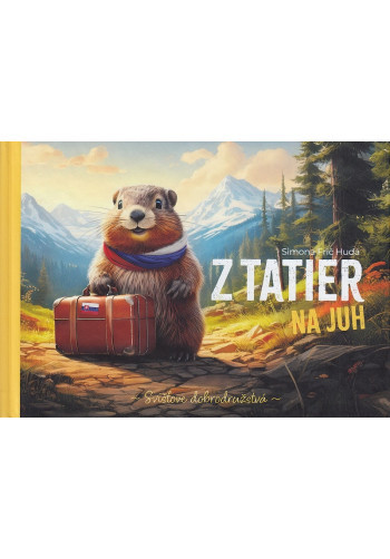 Z Tatier na juh