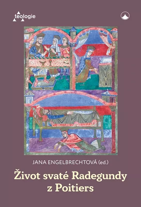Život svaté Radegundy z Poitiers