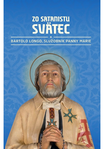 Zo satanistu svätec